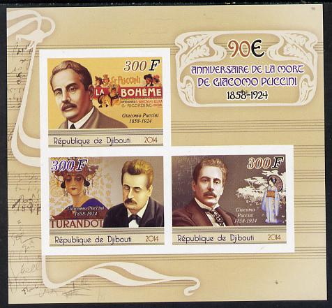 Djibouti 2014 90th Death Anniversary of Giacomo Puccini imperf sheetlet containing 3 values unmounted mint