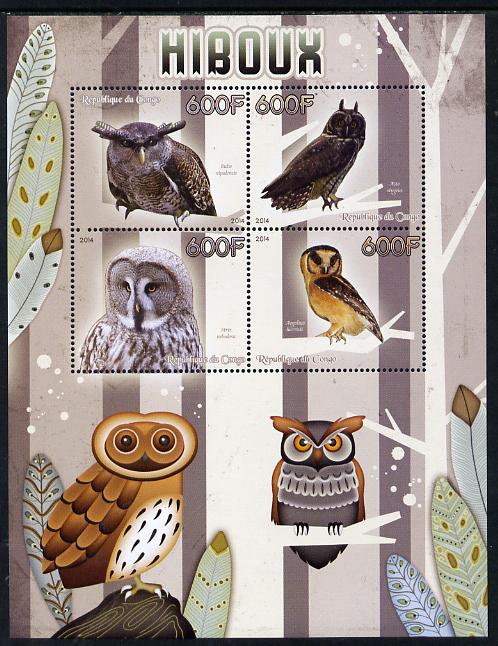 Congo 2014 Owls perf sheetlet containing 4 values unmounted mint, stamps on birds.birds of prey, stamps on owls