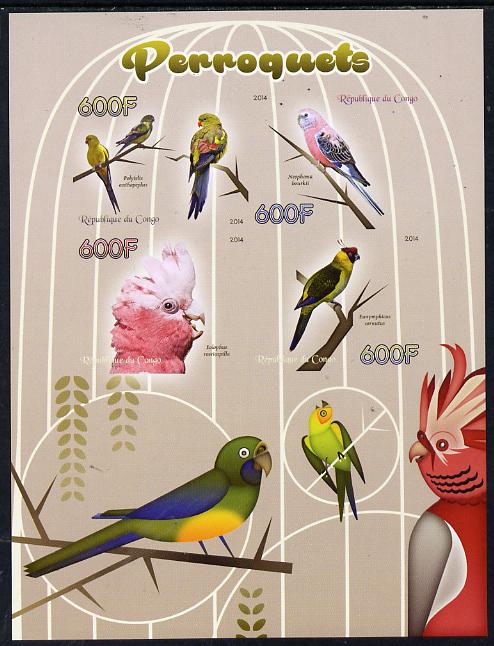 Congo 2014 Parrots imperf sheetlet containing 4 values unmounted mint, stamps on , stamps on  stamps on , stamps on  stamps on birds.parrots