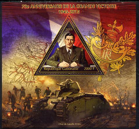 Gabon 2015 70th Anniversary of End of Second World War - Charles de Gaulle perf sheet containing one triangular value unmounted mint, stamps on  shaped, stamps on triangles, stamps on triangulars, stamps on de gaulle, stamps on personalities, stamps on  ww2 , stamps on militaria, stamps on tanks