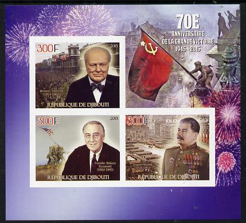 Djibouti 2015 70th Anniversay of Ending f Second World War imperf sheetlet containing set of 3 unmounted mint , stamps on , stamps on  ww2 , stamps on  churchill, stamps on stalin, stamps on roosevelt