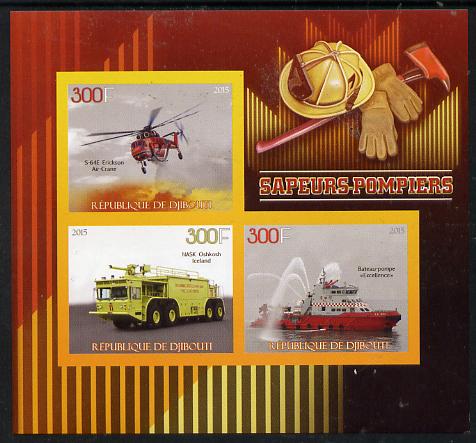 Djibouti 2015 FireFighting imperf sheetlet containing set of 3 unmounted mint , stamps on fire, stamps on aviation, stamps on helcopters, stamps on ships, stamps on trucks