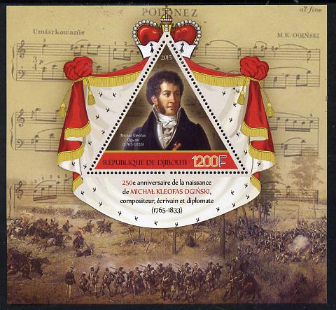 Djibouti 2015 250th Birth Anniversay of Michal Kleofas Oginski perf s/sheet containing one triangular value unmounted mint, stamps on personalities, stamps on music.omposers, stamps on , stamps on shaped, stamps on triangulars