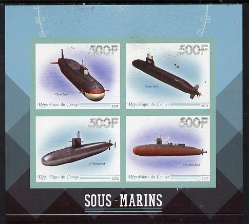 Congo 2015 Submarines imperf sheetlet containing set of 4 unmounted mint, stamps on , stamps on  stamps on ships, stamps on  stamps on submarines