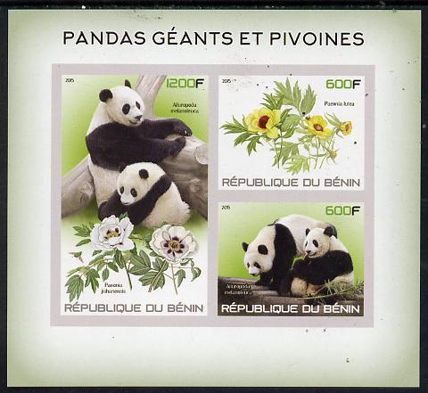 Benin 2015 Giant Pandas & Peonies imperf sheet containing 3 values unmounted mint, stamps on , stamps on  stamps on pandas, stamps on  stamps on bears, stamps on  stamps on flowers