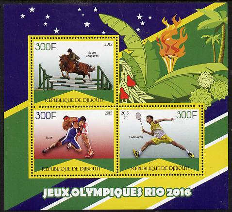 Djibouti 2015 Rio Olympic Games perf sheet containing 3 values unmounted mint, stamps on , stamps on  stamps on olympics, stamps on  stamps on horses, stamps on  stamps on wrestling, stamps on  stamps on badminton