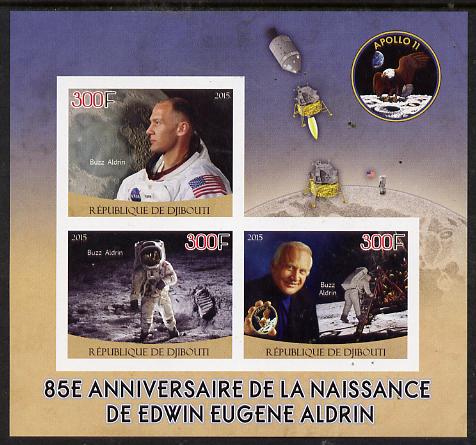 Djibouti 2015 85th Birth Anniversary of Edwin Aldrin imperf sheet containing 3 values unmounted mint, stamps on , stamps on  stamps on personalities, stamps on  stamps on space, stamps on  stamps on apollo