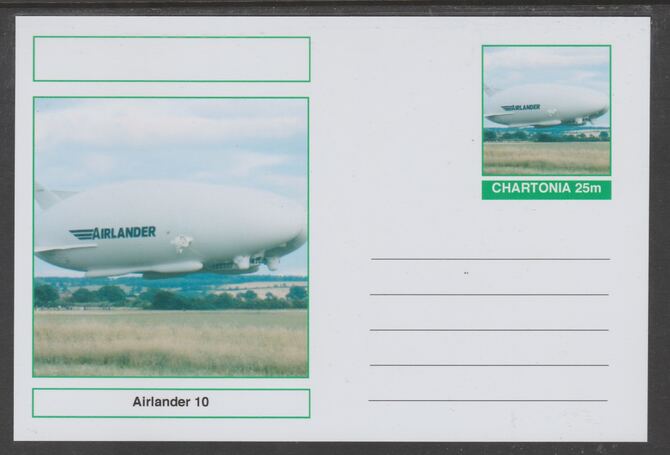 Chartonia (Fantasy) Airships & Balloons - 'Airlander 10' postal stationery card unused and fine, stamps on transport, stamps on aviation, stamps on airships, stamps on 
