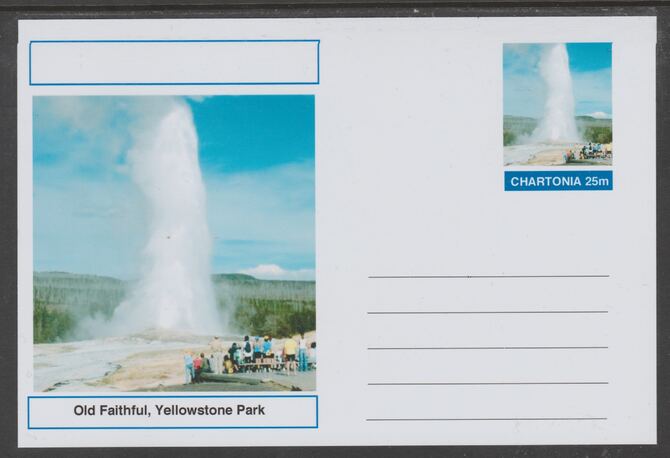 Chartonia (Fantasy) Landmarks - Old Faithful, Yellowstone Park postal stationery card unused and fine, stamps on tourism, stamps on 