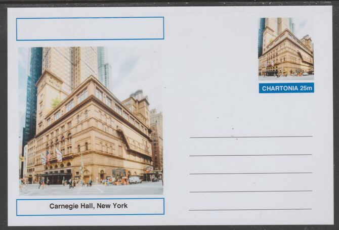 Chartonia (Fantasy) Landmarks - Carnegie Hall, New York postal stationery card unused and fine, stamps on , stamps on  stamps on tourism, stamps on  stamps on architecture