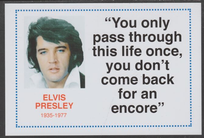 Famous Quotations - Elvis Presley on 6x4 in (150 x 100 mm) glossy card, unused and fine, stamps on , stamps on  stamps on personalities, stamps on  stamps on music, stamps on  stamps on rock, stamps on  stamps on pops, stamps on  stamps on elvis