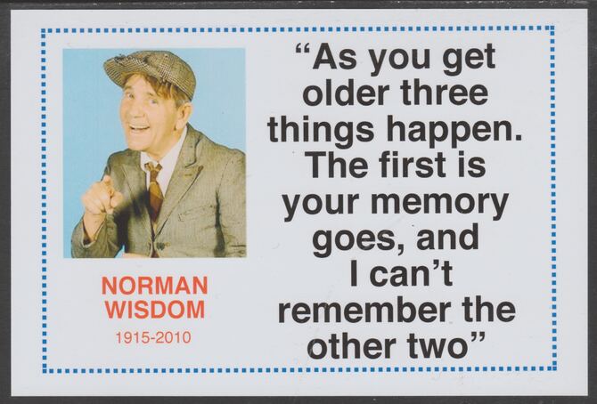 Famous Quotations - Norman Wisdom on 6x4 in (150 x 100 mm) glossy card, unused and fine, stamps on personalities, stamps on comedy, stamps on humour, stamps on normam wisdom