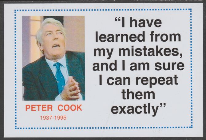 Famous Quotations - Peter Cook on 6x4 in (150 x 100 mm) glossy card, unused and fine, stamps on personalities, stamps on comedy, stamps on humour, stamps on peter cook