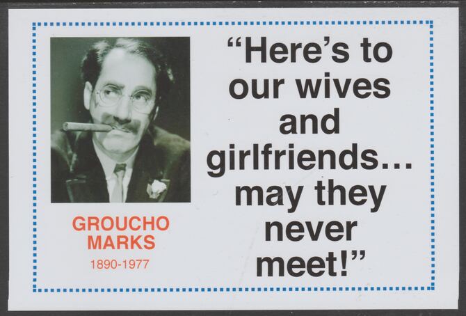 Famous Quotations - Groucho Marks on 6x4 in (150 x 100 mm) glossy card, unused and fine, stamps on , stamps on  stamps on personalities, stamps on  stamps on comedy, stamps on  stamps on humour, stamps on  stamps on groucho marks