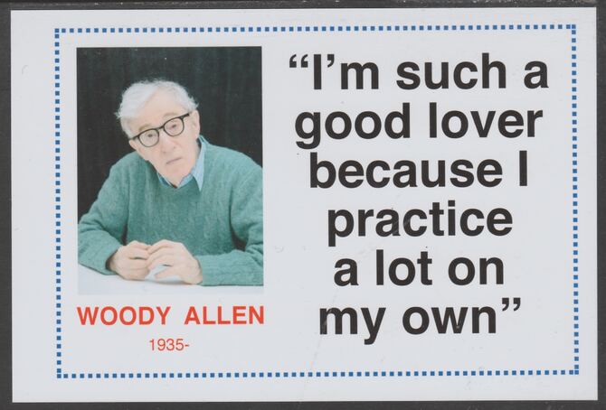 Famous Quotations - Woody Allen on 6x4 in (150 x 100 mm) glossy card, unused and fine, stamps on , stamps on  stamps on personalities, stamps on  stamps on comedy, stamps on  stamps on humour, stamps on  stamps on woody allen