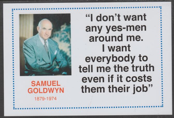 Famous Quotations - Samuel Goldwyn on 6x4 in (150 x 100 mm) glossy card, unused and fine, stamps on personalities, stamps on cinema, stamps on movies, stamps on samuel goldwyn