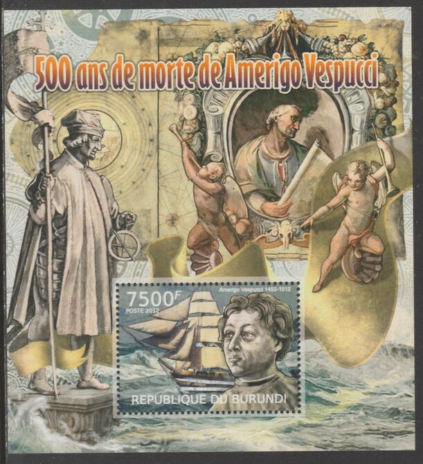 Burundi 2012 500th Anniversary of Amerigo Vespucci perf souvenir sheet  containing 1 value unmounted mint., stamps on , stamps on  stamps on explorers, stamps on  stamps on ships, stamps on  stamps on americana