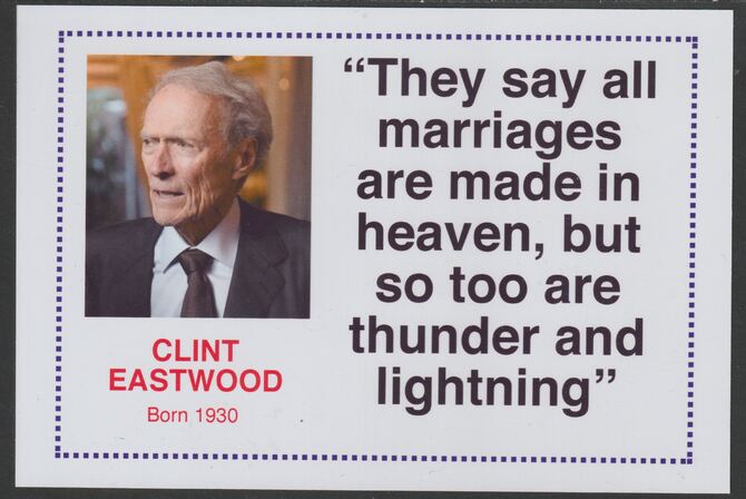 Famous Quotations - Clint Eastwood on 6x4 in (150 x 100 mm) glossy card, unused and fine, stamps on personalities, stamps on films, stamps on cinema, stamps on movies