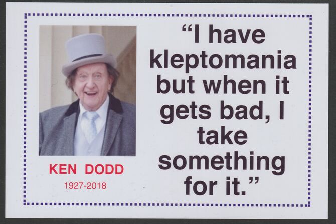 Famous Quotations - Ken Dodd on 6x4 in (150 x 100 mm) glossy card, unused and fine, stamps on , stamps on  stamps on personalities, stamps on  stamps on comedy, stamps on  stamps on  tv , stamps on  stamps on 