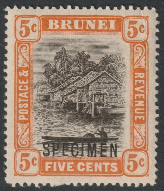 Brunei 1908 River Scene MCA 5c black & orange overprinted SPECIMEN with gum and only about 400 produced SG 40s, stamps on , stamps on  stamps on specimens