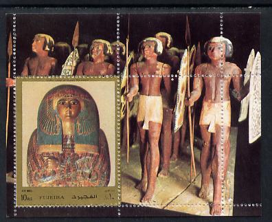 Fujeira 1972 Treasures of Egyptology perf m/sheet unmounted mint, Mi BL 119A, stamps on , stamps on  stamps on egyptology, stamps on  stamps on history, stamps on  stamps on tourism