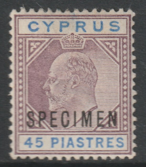 Cyprus 1903 KE7 45pi overprinted SPECIMEN with Short Footed N variety (Position 30) with gum, stamps on specimens