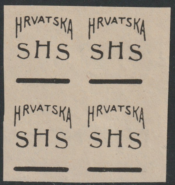 Yugoslavia - Croatia 1918 SHS test print proof of overprint in block of 4 on ungummed white paper, as Gibbons type 12, stamps on xxx