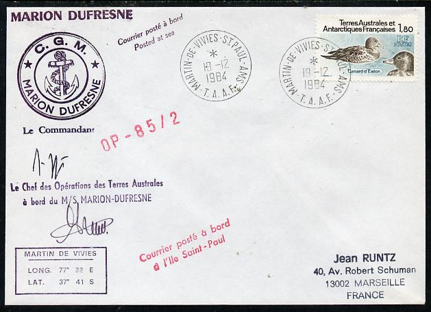 French Southern & Antarctic Territories 1984 cover to France bearing Pintails stamp (SG 173) with Port Aux Francais cancel, various cachets incl Posted at Sea, CGM (Anchor) Marion Dufresne and signed by Commandant, stamps on , stamps on  stamps on birds, stamps on  stamps on anchor, stamps on  stamps on polar, stamps on  stamps on ducks