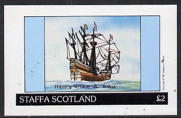 Staffa 1981 Sailing Ships (Henry Grace á Dieu) imperf deluxe sheet (£2 value) unmounted mint, stamps on ships     yachts    sailing