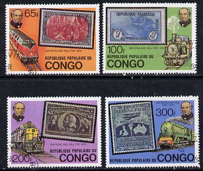 Congo 1979 Rowland Hill set of 4 cto used (Trains & Stamp on Stamp) SG 670-73*, stamps on postal    railways    stamp on stamp    rowland hill, stamps on stamponstamp