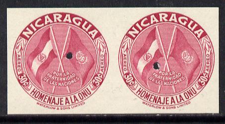 Nicaragua 1954 United Nations 30c (Flags) in unmounted mint IMPERF proof pair from the Waterlow archives, each with tiny security puncture, SG 1205, stamps on , stamps on  stamps on flags, stamps on  stamps on united-nations