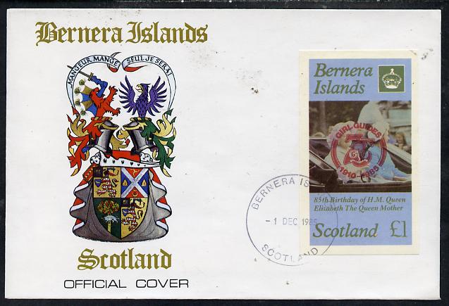 Bernera 1985 Life & Times of HM Queen Mother imperf souvenir sheet (\A31 value) with Girl Guide 75th Anniversary opt in red, on cover with first day cancel, stamps on scouts, stamps on royalty, stamps on queen mother