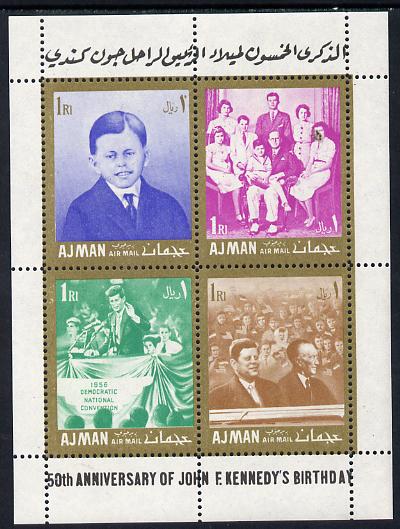 Ajman 1967 Kennedy 50th Anniversary 1R x4 perf m/sheet unmounted mint (Mi BL 11C) , stamps on kennedy, stamps on personalities