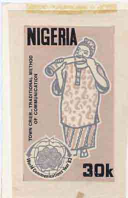 Nigeria 1983 World Communications Year - original hand-painted artwork for 30k value (Town Cryer) by Godrick N Osuji on card 5 x 8.5, endorsed C9, stamps on communications