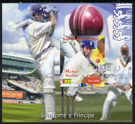 St Thomas & Prince Islands 2004 Cricket - Michael Vaughan imperf souvenir sheet unmounted mint. Note this item is privately produced and is offered purely on its thematic..., stamps on sport, stamps on cricket