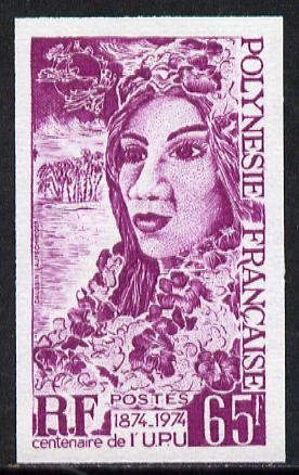 French Polynesia 1974 Centenary of UPU 65f (Polynesian Woman) Imperf colour trial proof (several different colours  available but price is for ONE) unmounted mint as SG 1..., stamps on women, stamps on  upu , stamps on , stamps on  upu , stamps on 
