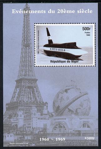 Niger Republic 1998 Events of the 20th Century 1960-1969 Land Speed Record - Spirit of America perf souvenir sheet unmounted mint. Note this item is privately produced and is offered purely on its thematic appeal, stamps on , stamps on  stamps on millennium, stamps on  stamps on eiffel tower, stamps on  stamps on americana, stamps on  stamps on cars