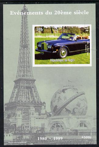 Niger Republic 1998 Events of the 20th Century 1980-1989 Rolls Royce Corniche imperf souvenir sheet unmounted mint. Note this item is privately produced and is offered purely on its thematic appeal, stamps on , stamps on  stamps on millennium, stamps on  stamps on eiffel tower, stamps on  stamps on cars, stamps on  stamps on rolls royce, stamps on  stamps on 