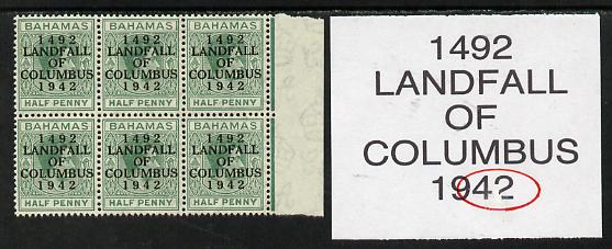 Bahamas 1942 KG6 Landfall of Columbus 1/2d green marginal block of 6 from right pane showing Broken foot of 2 on R8/6 unmounted mint, stamps on columbus, stamps on  kg6 , stamps on 