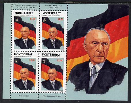 Montserrat 1998 Famous People of the 20th Century - Konrad Ardenauer (Germany) perf sheetlet containing 4 vals unmounted mint as SG 1077a, stamps on , stamps on  stamps on personalities, stamps on  stamps on constitutions, stamps on  stamps on flags