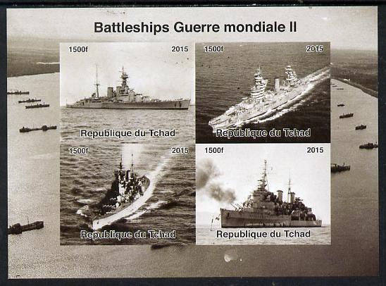 Chad 2015  Battleships of World War 2 imperf sheetlet containing 4 values unmounted mint. Note this item is privately produced and is offered purely on its thematic appeal. . , stamps on , stamps on  stamps on ships, stamps on  stamps on  ww2 , stamps on  stamps on .