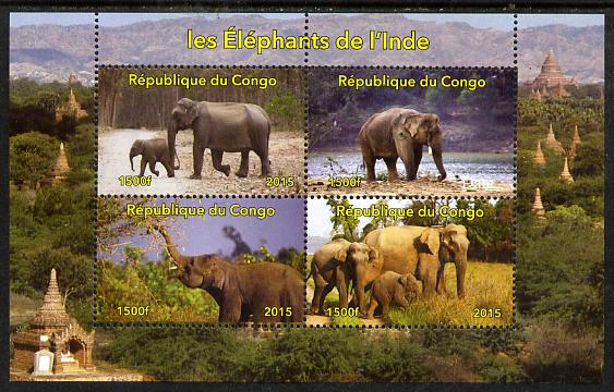 Congo 2015 Indian Elephants perf sheetlet containing 4 values unmounted mint. Note this item is privately produced and is offered purely on its thematic appeal, it has no postal validity, stamps on , stamps on  stamps on animals, stamps on  stamps on elephants