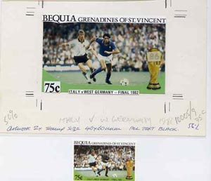 St Vincent - Bequia 1986 World Cup Football original artwork for 75c value (Italy v W Germany Final of 1982) comprising coloured photograph and overlay with text with several printer's notations, 125 x 75 mm (plus issued stamp), stamps on , stamps on  stamps on football  sport