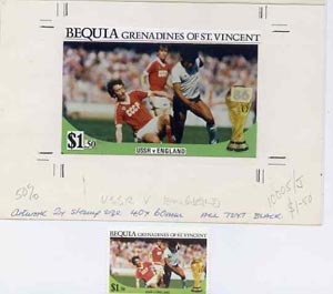 St Vincent - Bequia 1986 World Cup Football original artwork for $1.50 value (USSR v England) comprising coloured photograph and overlay with text with several printers n..., stamps on football  sport