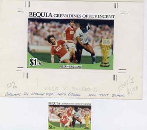 St Vincent - Bequia 1986 World Cup Football original artwork for $1.50 value (USSR v England) comprising coloured photograph and overlay with text with several printers n..., stamps on football, stamps on sport