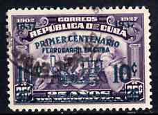 Cuba 1937 Railway Centenary 10c on 25c fine used, SG 425, stamps on , stamps on  stamps on railways