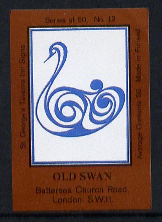 Match Box Labels - Old Swan (No.12 from a series of 50 Pub signs) dark brown background, very fine unused condition (St Georges Taverns), stamps on swan    birds