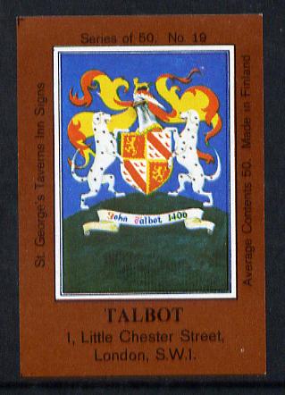 Match Box Labels - Talbot (No.19 from a series of 50 Pub signs) dark brown background, very fine unused condition (St Georges Taverns), stamps on heraldry, stamps on arms