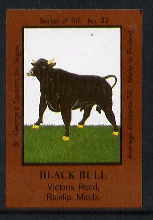 Match Box Labels - Black Bull (No.32 from a series of 50 Pub signs) dark brown background, very fine unused condition (St Georges Taverns), stamps on bulls, stamps on cattle, stamps on bovine