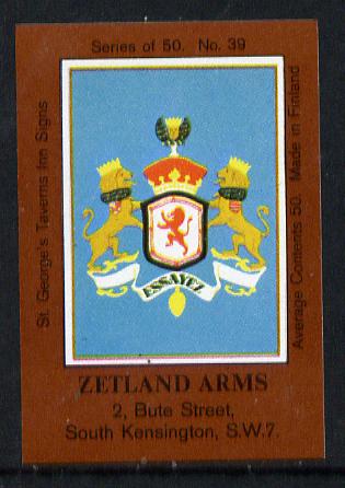 Match Box Labels - Zetland Arms (No.39 from a series of 50 Pub signs) dark brown background, very fine unused condition (St George's Taverns), stamps on heraldry, stamps on arms